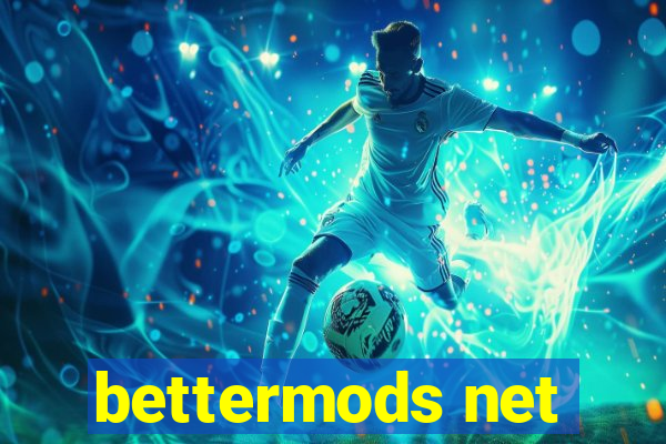 bettermods net